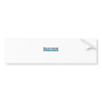 Have You Seen My Swagger (the big blue special) Bumper Stickers