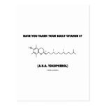 Have You Taken Your Vitamin E? (A.K.A. Tocopherol) Postcard