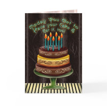 Have Your Cake #4 (Birthday Card)