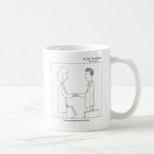 Have your people friend my people coffee mug