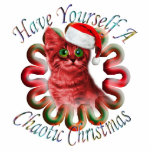 "Have yourself a Chaotic Christmas" Decoration Photo Cutout