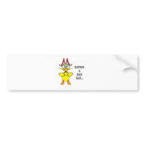 Having a bad day....ai bumper sticker