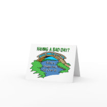 Having a Bad Day Cards