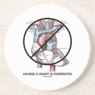 Having A Heart Is Overrated (Heart Cross-Out) Beverage Coasters