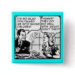 Having Children Funny Retro Button Badge Humor