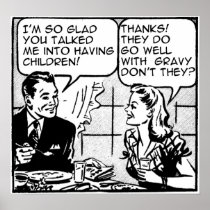Having Children Funny Retro Print Poster Sign