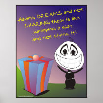 Having Dreams and Not Sharing Them Posters