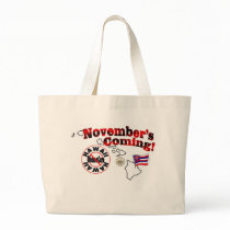 Hawaii Anti ObamaCare – November’s Coming! Canvas Bags