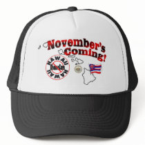Hawaii Anti ObamaCare – November’s Coming! Trucker Hats