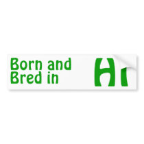 Hawaii Bred (Bumper) Sticker bumper stickers by TimeTrax Hawaii Bred (Bumper) Sticker bumper stickers