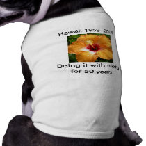 Hawaii ~ doing it with aloha pet clothing by Rebecca_Reeder Hawaii ~ doing it with aloha pet clothing