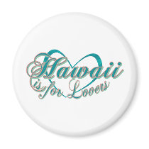 Hawaii is for Lovers magnets