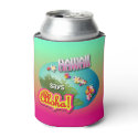 Hawaii Says Aloha! Can Cooler