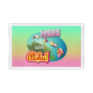 Hawaii Says Aloha! Serving Tray