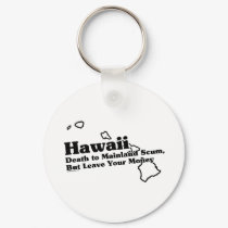 Hawaii State Slogan keychains