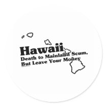 Hawaii State Slogan stickers