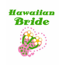 Hawaiian Bride t-shirts by weddingsareus Hawaiian Bride t-shirts