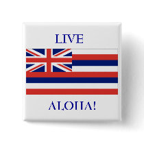 Hawaiian flag, LIVE, ALOHA! BUTTON