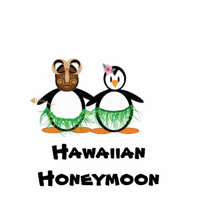Hawaiian Honeymoon t-shirts