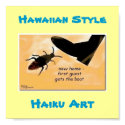 Hawaiian Style "First Guest" Haiku Art Print