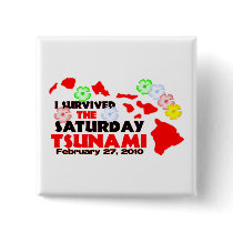 Hawaiian Tsunami Survivor Buttons