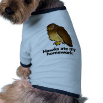 Hawks ate my homework pet clothing