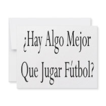 Hay Algo Mejor Que Jugar Futbol invitations by Supernova23 Hay Algo Mejor Que Jugar Futbol invitations
