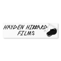 Hayden Hibbard Films Bumpersticker (White) by haydenworld Hayden Hibbard Films Bumpersticker (White)