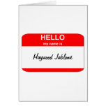 Haywood Jablomi Card