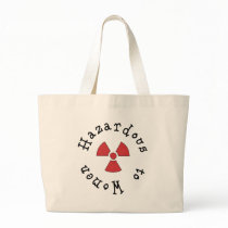 Hazardous to Women Bag