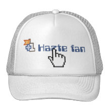 Hazte Fan Trucker Hats