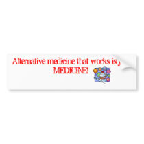 HBV Vaccine, Alternative medicine that works is... bumper stickers by johnilya HBV Vaccine, Alternative medicine that works is... bumper stickers
