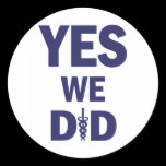 HCR - Yes We Did stickers