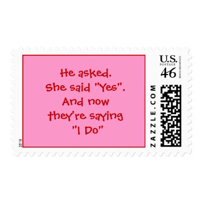 He asked. She said 'Yes'.And now they&#39;re saying... Postage Stamp