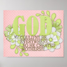 HE created mothers Posters
