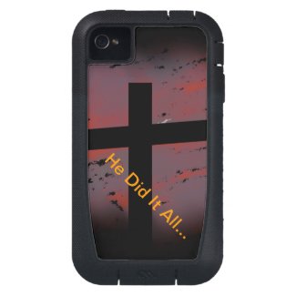 He Did it All Tough Extreme iPhone 4 Case