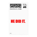 He Did It. - Funny Comedy Humour Slogan postage