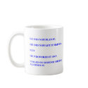 HE DID NOT PLAN IT.   WWW.BUYBLUE.BIZ mugs