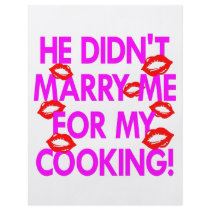 He Didn't Marry Me For My Cooking flyers