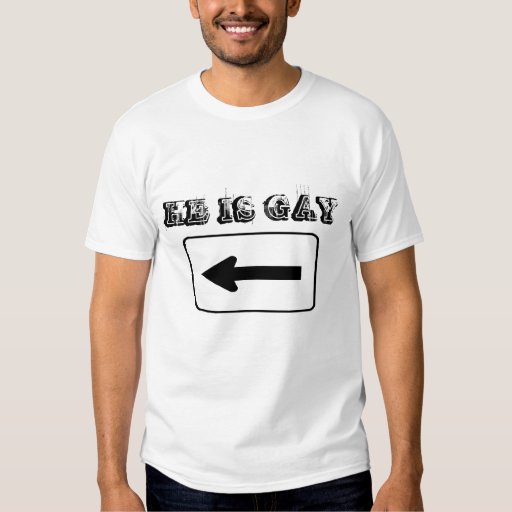 He Is Gay Shirt 106