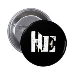 "He" is my pronoun buttons
