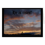 He Is Risen Greeting Cards