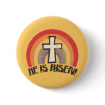 He Is Risen Religious Easter buttons