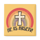 He Is Risen Religious Easter magnets