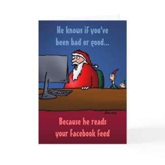 He Knows If You've Been Bad Funny Santa Card