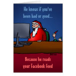 He Knows If You've Been Bad Funny Santa Card