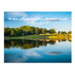 He leads me beside quiet waters, He restores my so Post Cards