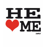 He loves me t shirt