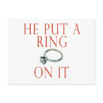 He Put a Ring On It Bride Postcard