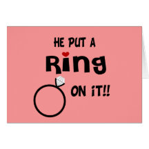 He put a Ring on it Card